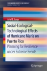 Image for Social-Ecological-Technological Effects of Hurricane Maria on Puerto Rico: Planning for Resilience under Extreme Events. (Energy Analysis)