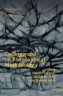 Image for Collingwood on philosophical methodology