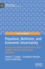 Image for Populism, Nativism, and Economic Uncertainty