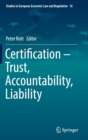 Image for Certification – Trust, Accountability, Liability