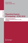 Image for Theoretical Aspects of Computing – ICTAC 2018 : 15th International Colloquium, Stellenbosch, South Africa, October 16–19, 2018, Proceedings