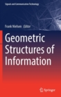 Image for Geometric Structures of Information