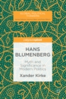 Image for Hans Blumenberg: myth and significance in modern politics