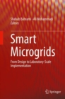 Image for Smart Microgrids: From Design to Laboratory-scale Implementation