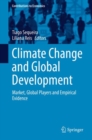 Image for Climate Change and Global Development: Market, Global Players and Empirical Evidence