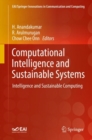 Image for Computational Intelligence and Sustainable Systems: Intelligence and Sustainable Computing