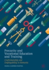Image for Precarity and vocational education and training: craftsmanship and employability in Romania