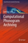 Image for Computational phonogram archiving : volume 5