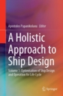 Image for A holistic approach to ship design.: (Optimisation of ship design and operation for life cycle)