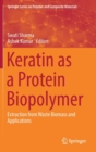 Image for Keratin as a Protein Biopolymer