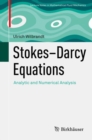 Image for Stokes-Darcy equations: analytic and numerical analysis