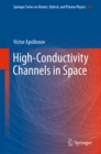 Image for High-conductivity channels in space : volume 103