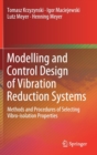Image for Modelling and Control Design of Vibration Reduction Systems