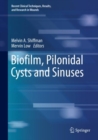 Image for Biofilm, Pilonidal Cysts and Sinuses