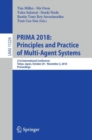 Image for Prima 2018: Principles and Practice of Multi-agent Systems : 21st International Conference, Tokyo, Japan, October 29-november 2, 2018, Proceedings