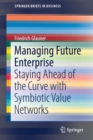 Image for Managing Future Enterprise