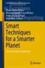 Image for Smart techniques for a smarter planet: towards smarter algorithms