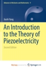 Image for An Introduction to the Theory of Piezoelectricity