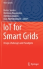 Image for IoT for Smart Grids : Design Challenges and Paradigms