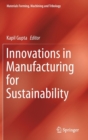 Image for Innovations in Manufacturing for Sustainability