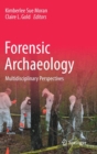 Image for Forensic Archaeology : Multidisciplinary Perspectives