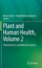 Image for Plant and Human Health, Volume 2 : Phytochemistry and Molecular Aspects