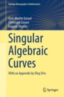 Image for Singular algebraic curves: with an appendix by Oleg Viro