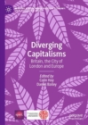 Image for Diverging capitalisms: Britain, the city of London and Europe