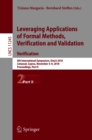 Image for Leveraging applications of formal methods, verification and validation.: 8th International Symposium, ISoLA 2018, Limassol, Cyprus, November 5-9, 2018, Proceedings (Verification)