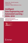 Image for Intelligent data engineering and automated learning -- IDEAL 2018.: 19th International Conference, Madrid, Spain, November 21-23, 2018, Proceedings