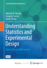 Image for Understanding Statistics and Experimental Design