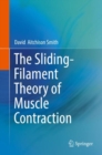 Image for The Sliding-Filament Theory of Muscle Contraction