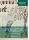 Image for Childhood, orphans and underage heirs in medieval rural England: growing up in the village