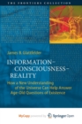 Image for Information-Consciousness-Reality