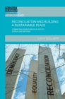 Image for Reconciliation and building a sustainable peace  : competing worldviews in South Africa and beyond