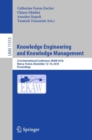 Image for Knowledge engineering and knowledge management: 21st International Conference, EKAW 2018, Nancy, France, November 12-16, 2018, Proceedings