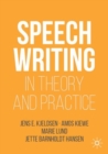 Image for Speechwriting in Theory and Practice