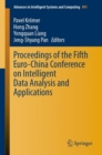 Image for Proceedings of the fifth Euro-China Conference on Intelligent Data Analysis and Applications : volume 891