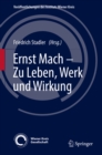 Image for Ernst Mach - Zu Leben, Werk Und Wirkung