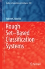 Image for Rough set-based classification systems
