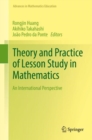 Image for Theory and Practice of Lesson Study in Mathematics : An International Perspective