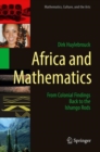 Image for Africa and mathematics: from colonial findings back to the Ishango rods