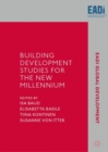 Image for Building Development Studies for the New Millennium