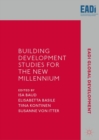 Image for Building development studies for the new millennium