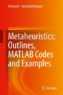Image for Metaheuristics: outlines, MATLAB codes and examples
