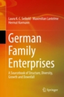 Image for German Family Enterprises: A Sourcebook of Structure, Diversity, Growth and Downfall