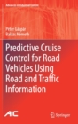 Image for Predictive Cruise Control for Road Vehicles Using Road and Traffic Information