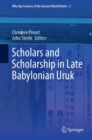 Image for Scholars and scholarship in late Babylonian Uruk : volume 2