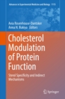Image for Cholesterol Modulation of Protein Function: Sterol Specificity and Indirect Mechanisms