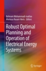 Image for Robust optimal planning and operation of electrical energy systems